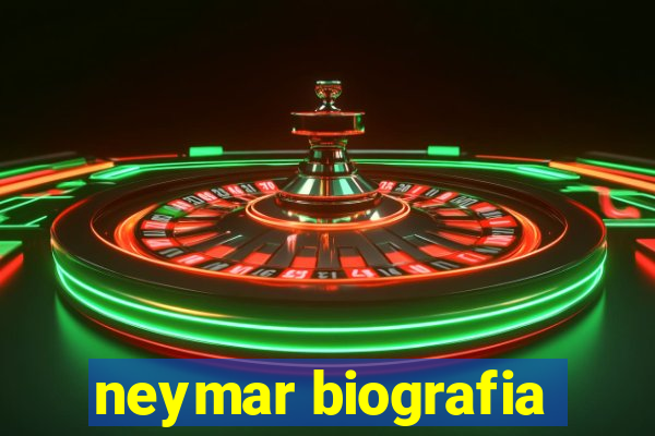 neymar biografia